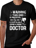 Dad Protected By Doctor T-Shirt