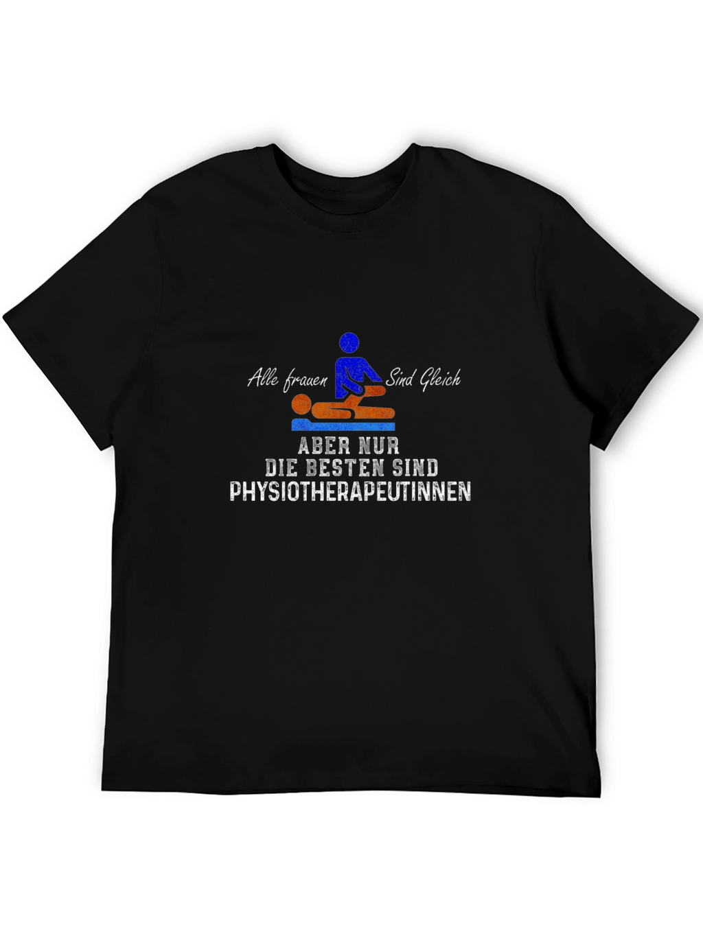 Physiotherapist Womens T-Shirt