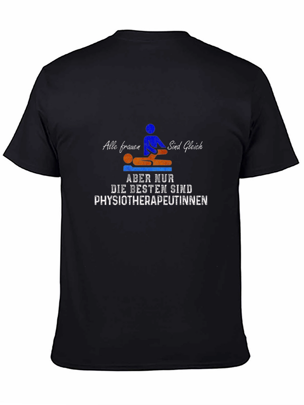 Physiotherapist Womens T-Shirt