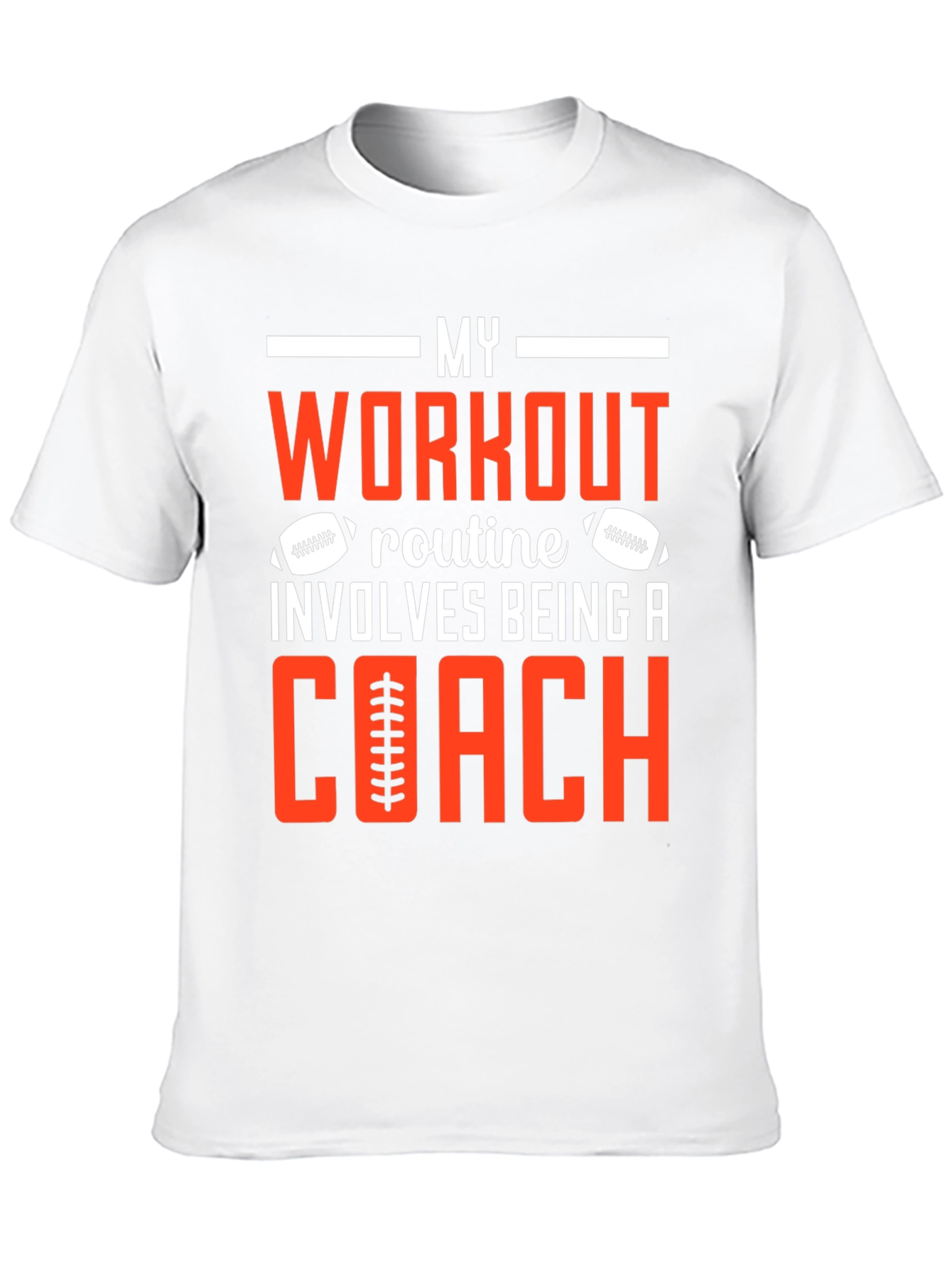 My Workout Involves Being a Coach T-Shirt