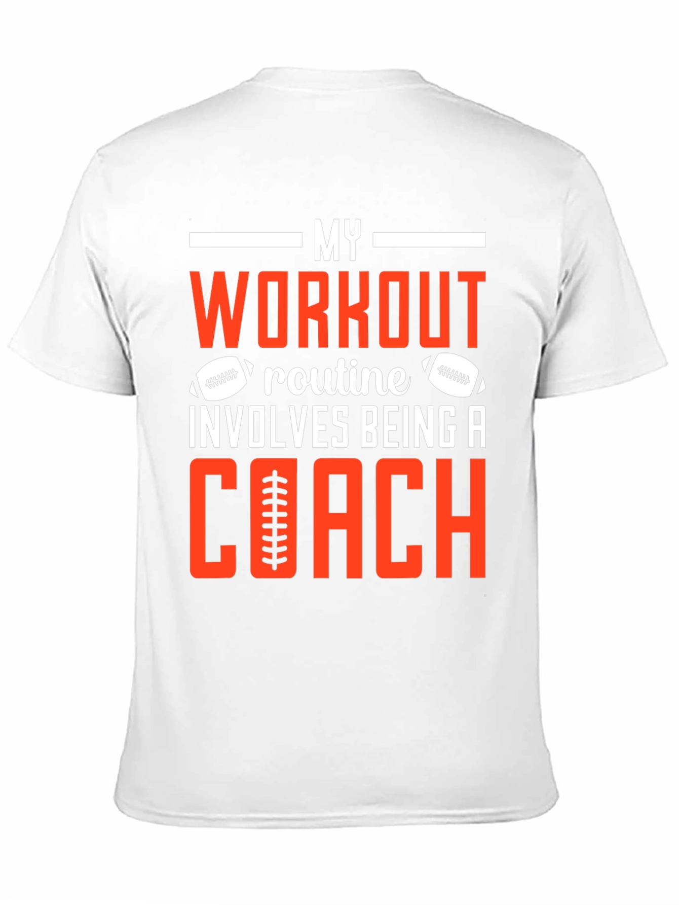 My Workout Involves Being a Coach T-Shirt