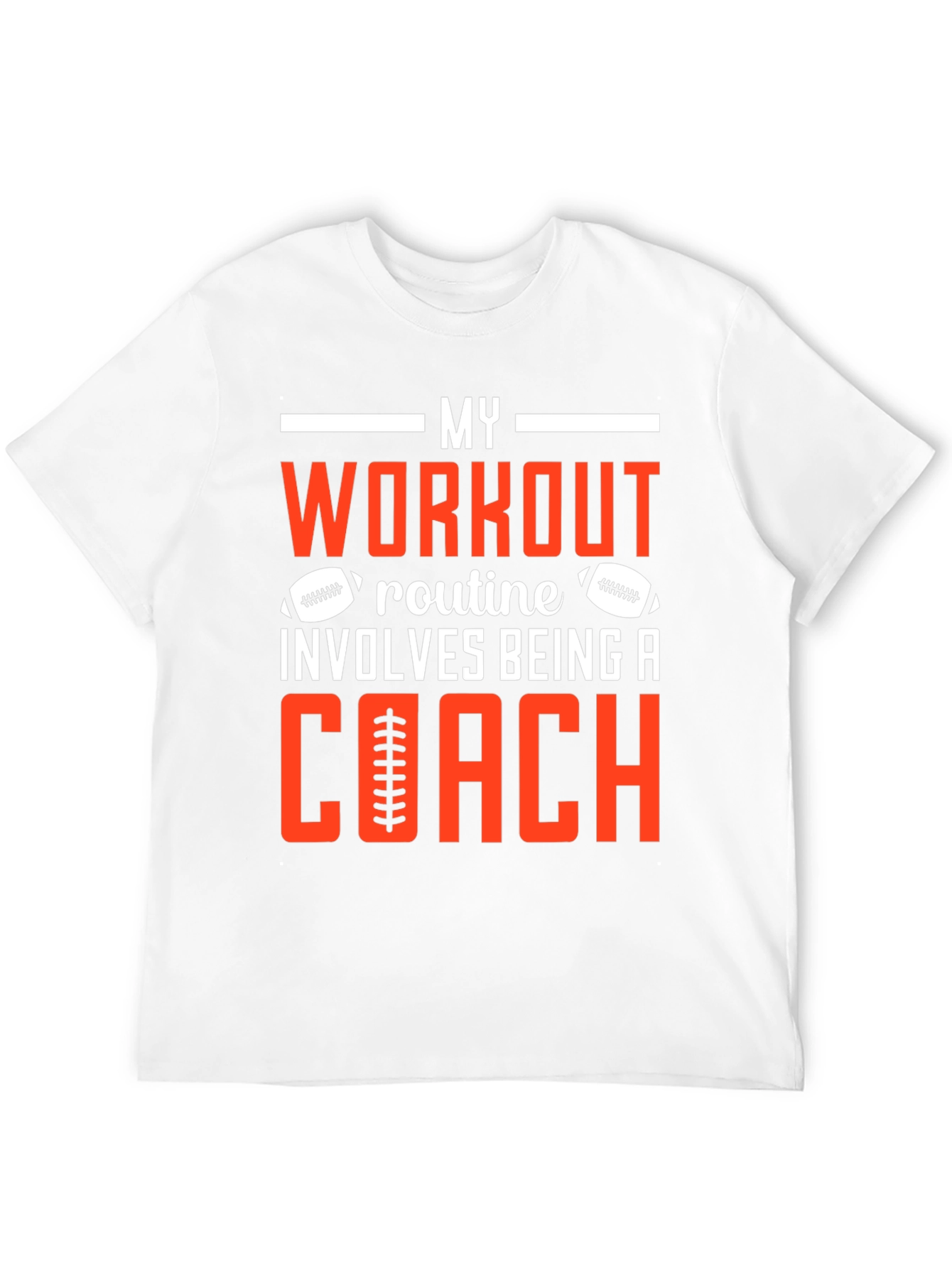 My Workout Involves Being a Coach T-Shirt