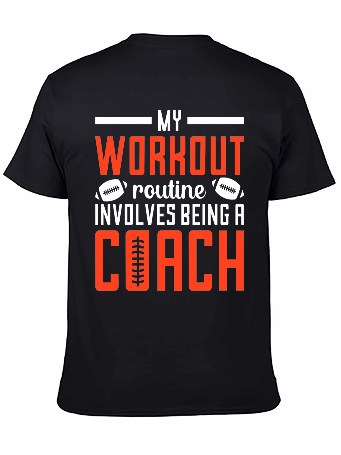 My Workout Involves Being a Coach T-Shirt