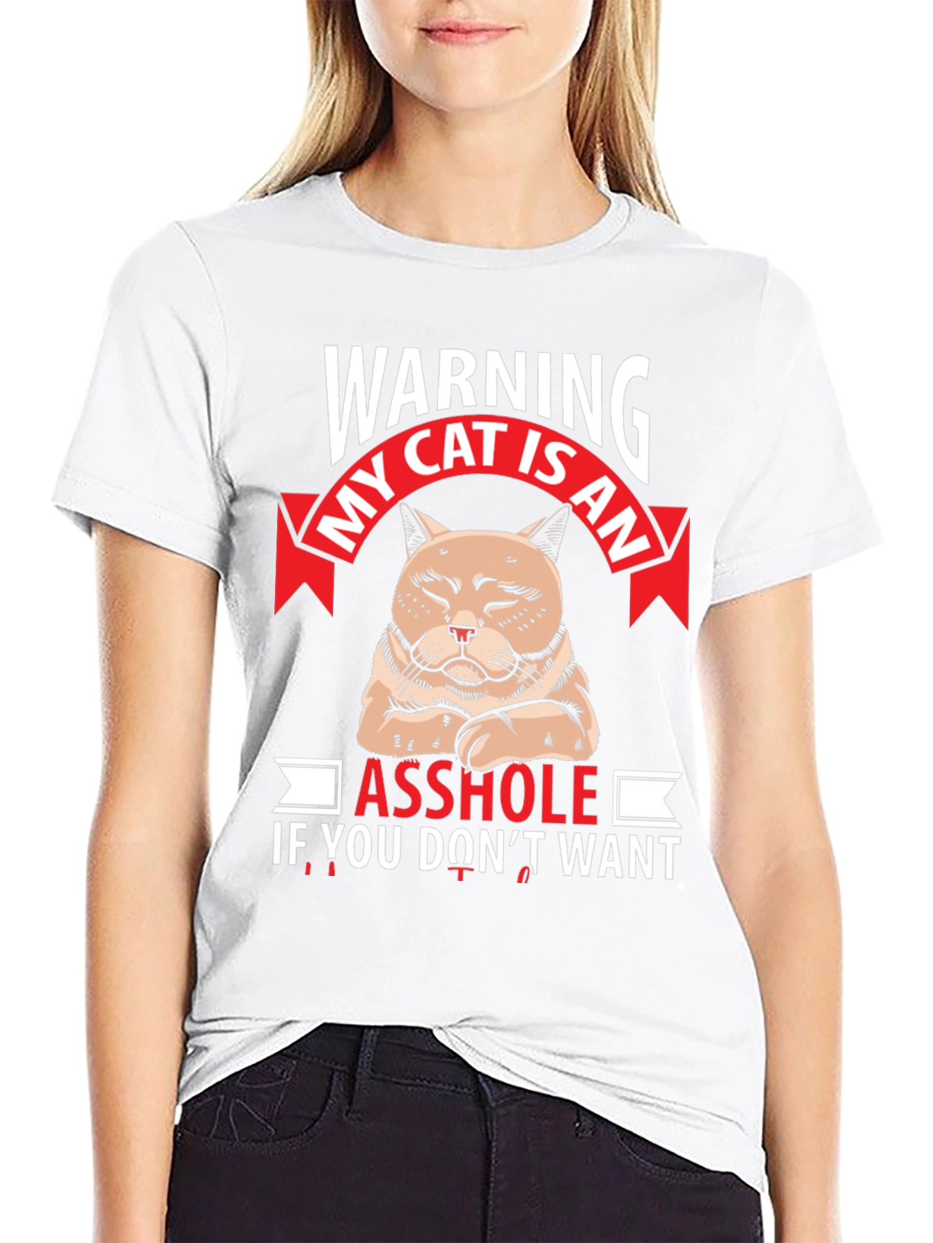 Warning My Cat Is An Asshole Graphic T-Shirt