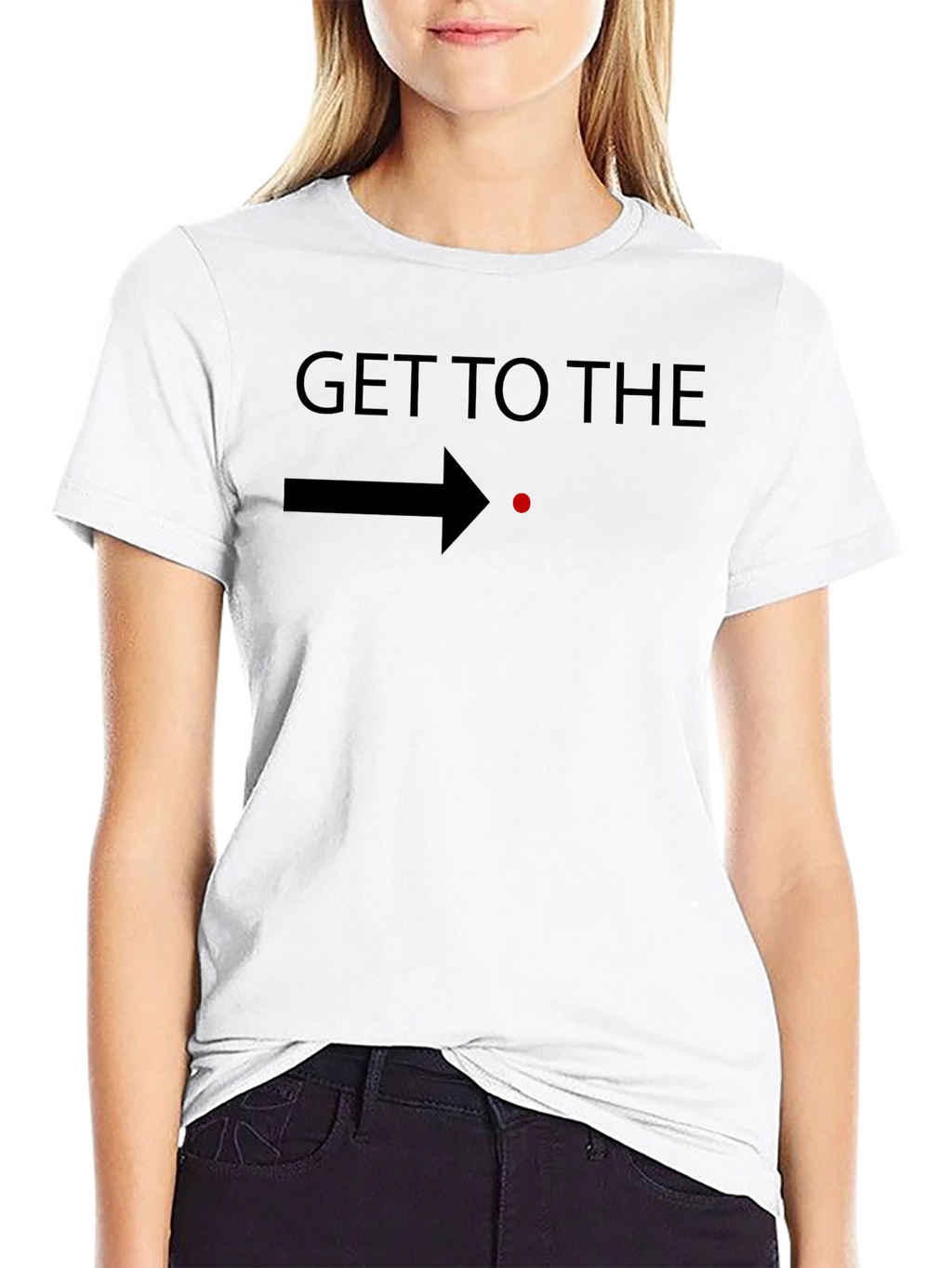 Get to the Point T-Shirt - Funny Graphic Tee