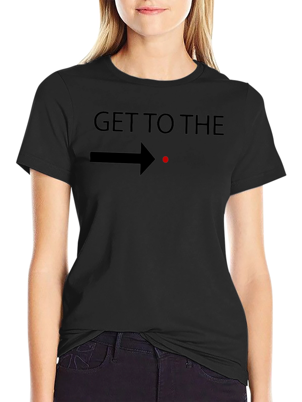 Get to the Point T-Shirt - Funny Graphic Tee