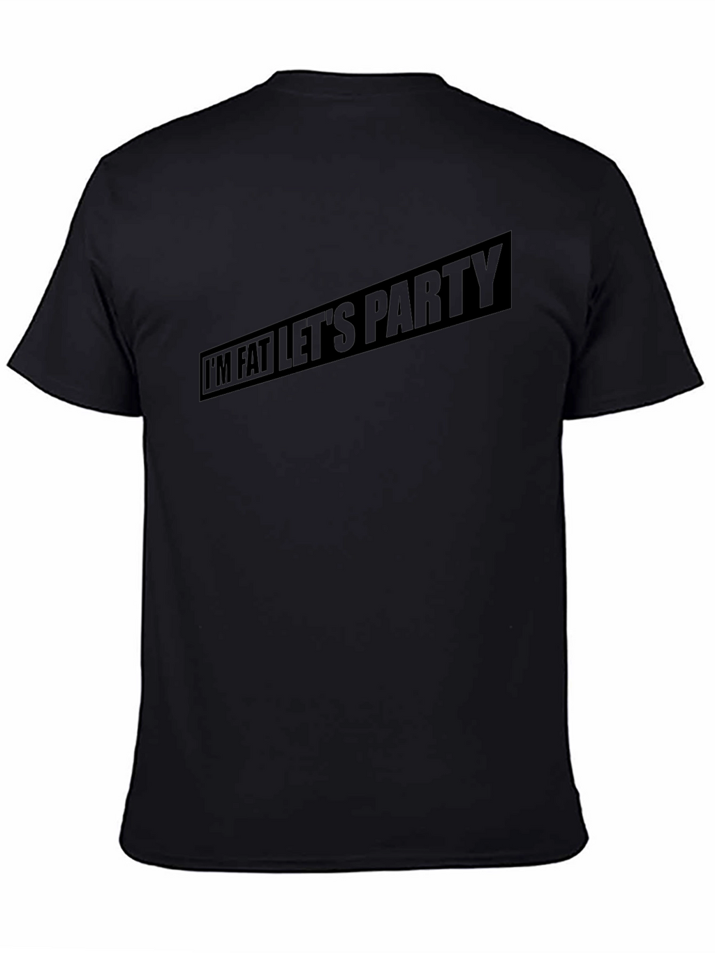 Im Fat Lets Party Mens Graphic Tee