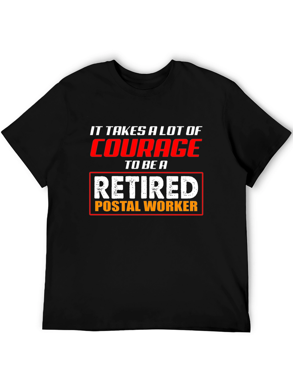 Retired Postal Worker T-Shirt