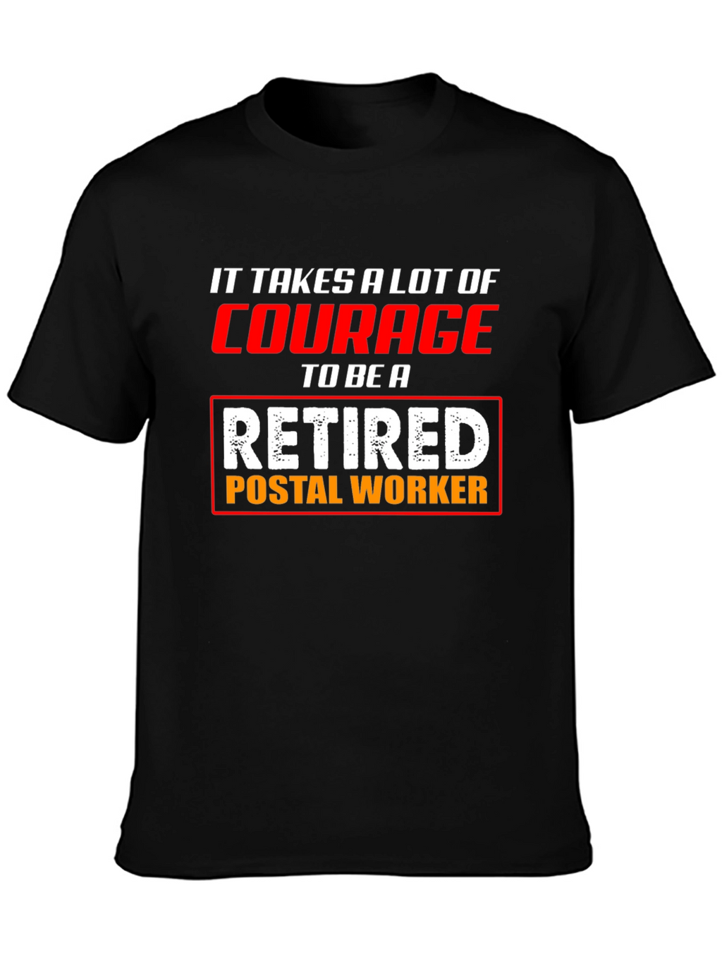 Retired Postal Worker T-Shirt