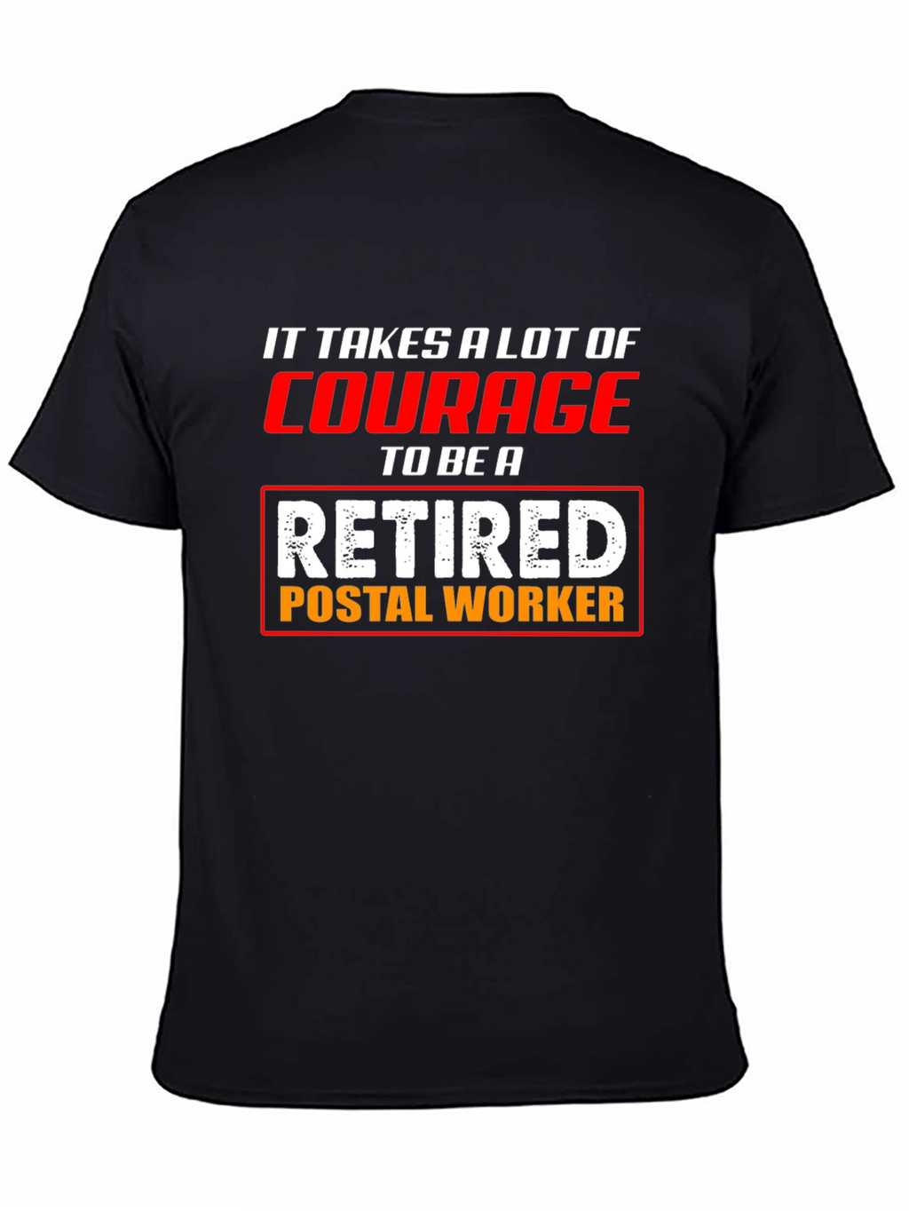 Retired Postal Worker T-Shirt