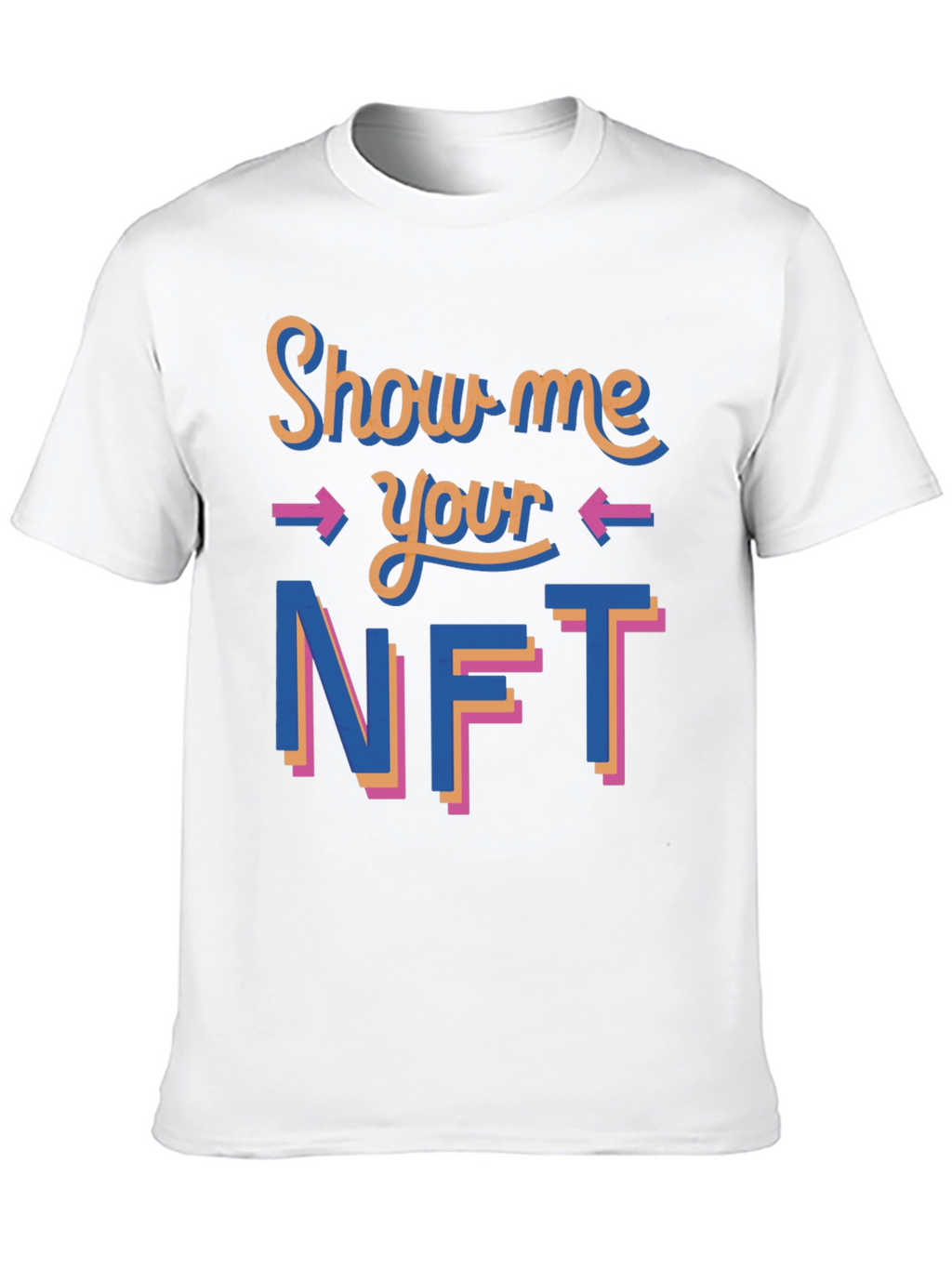 Show Me Your NFT T-Shirt Black