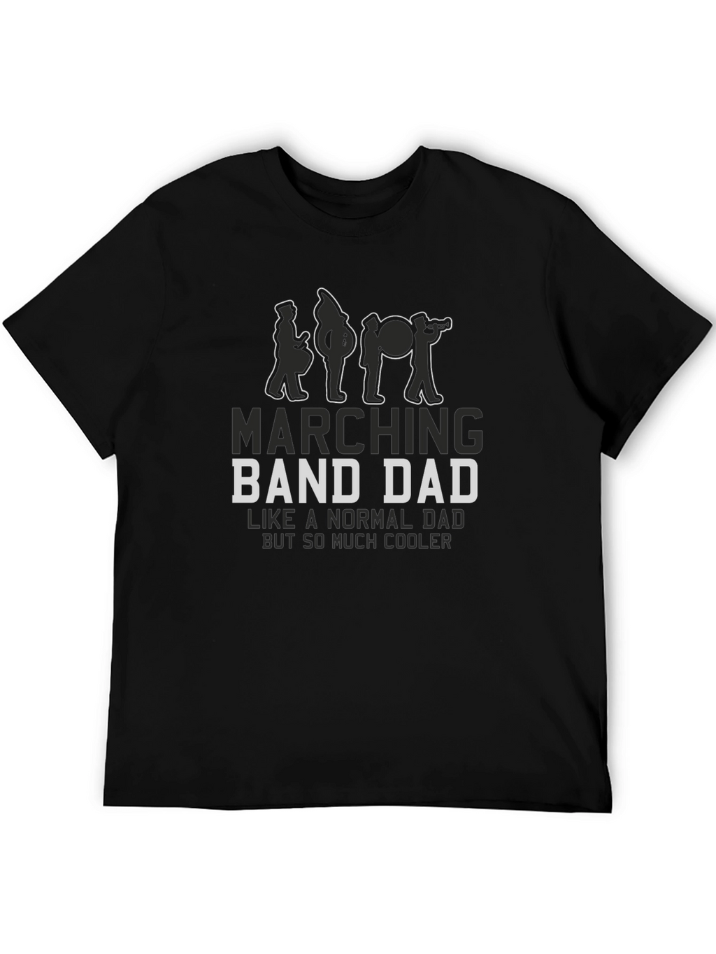 Marching Band Dad T-Shirt - Cool Dad Tee