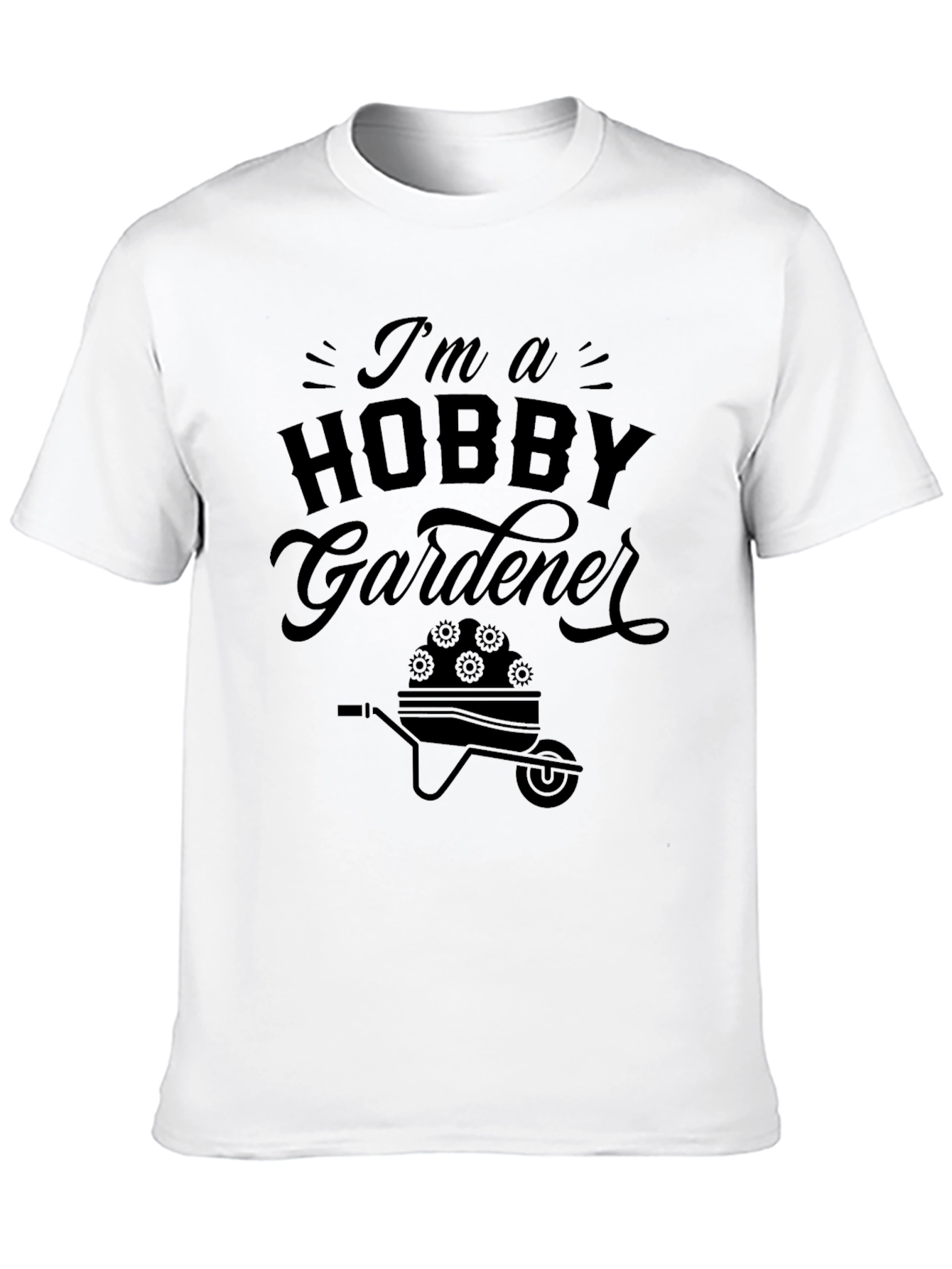 Hobby Gardener T-Shirt - Gardening Gift