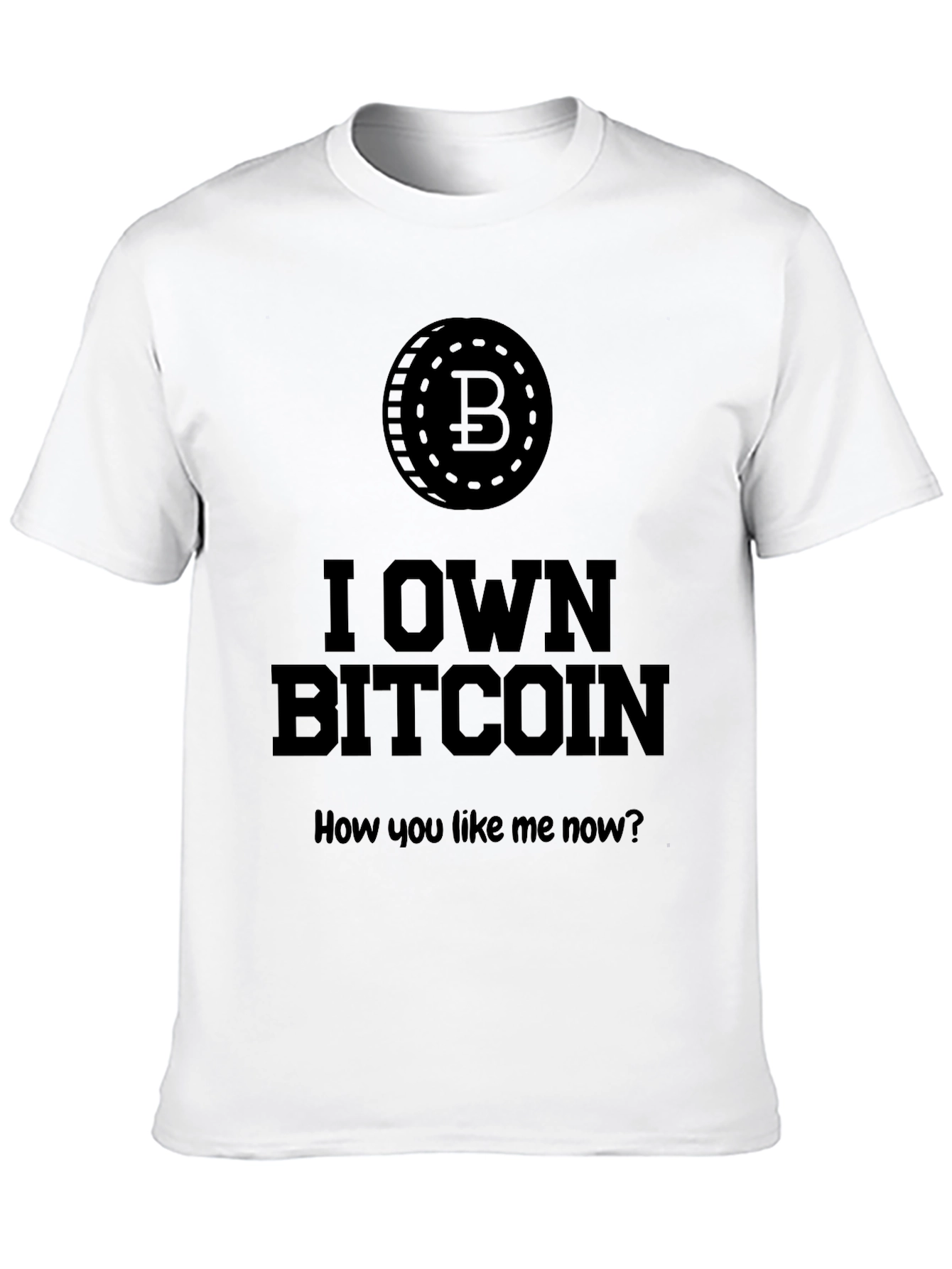 I Own Bitcoin - Crypto T-Shirt