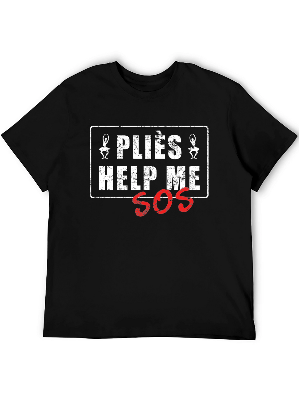 Pliés Help Me SOS Graphic T-Shirt - Black