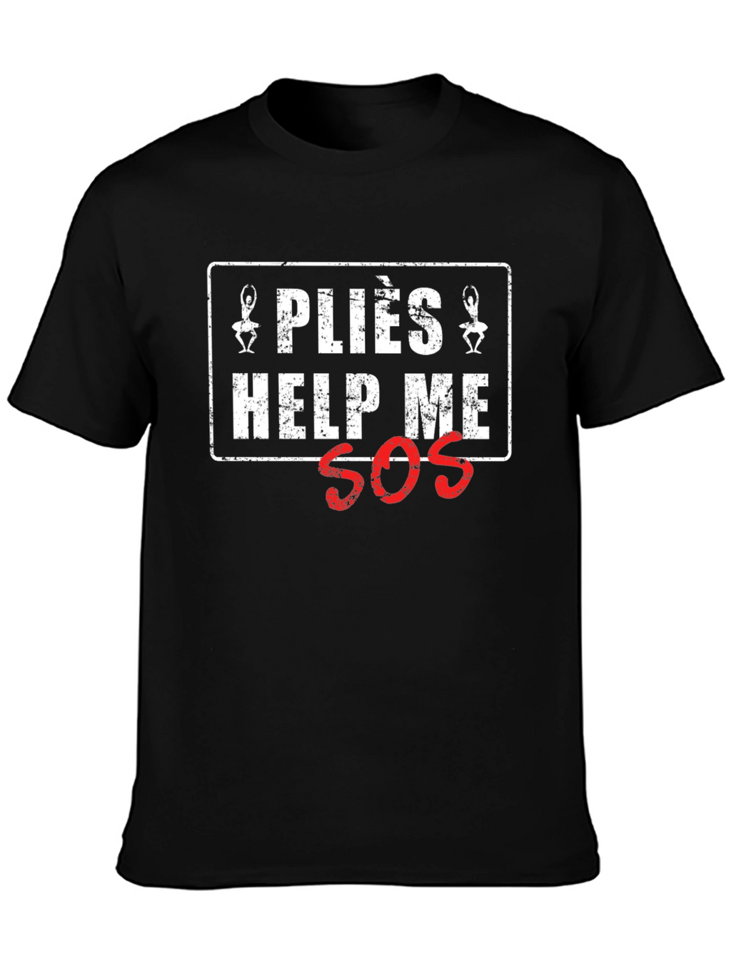 Pliés Help Me SOS Graphic T-Shirt - Black