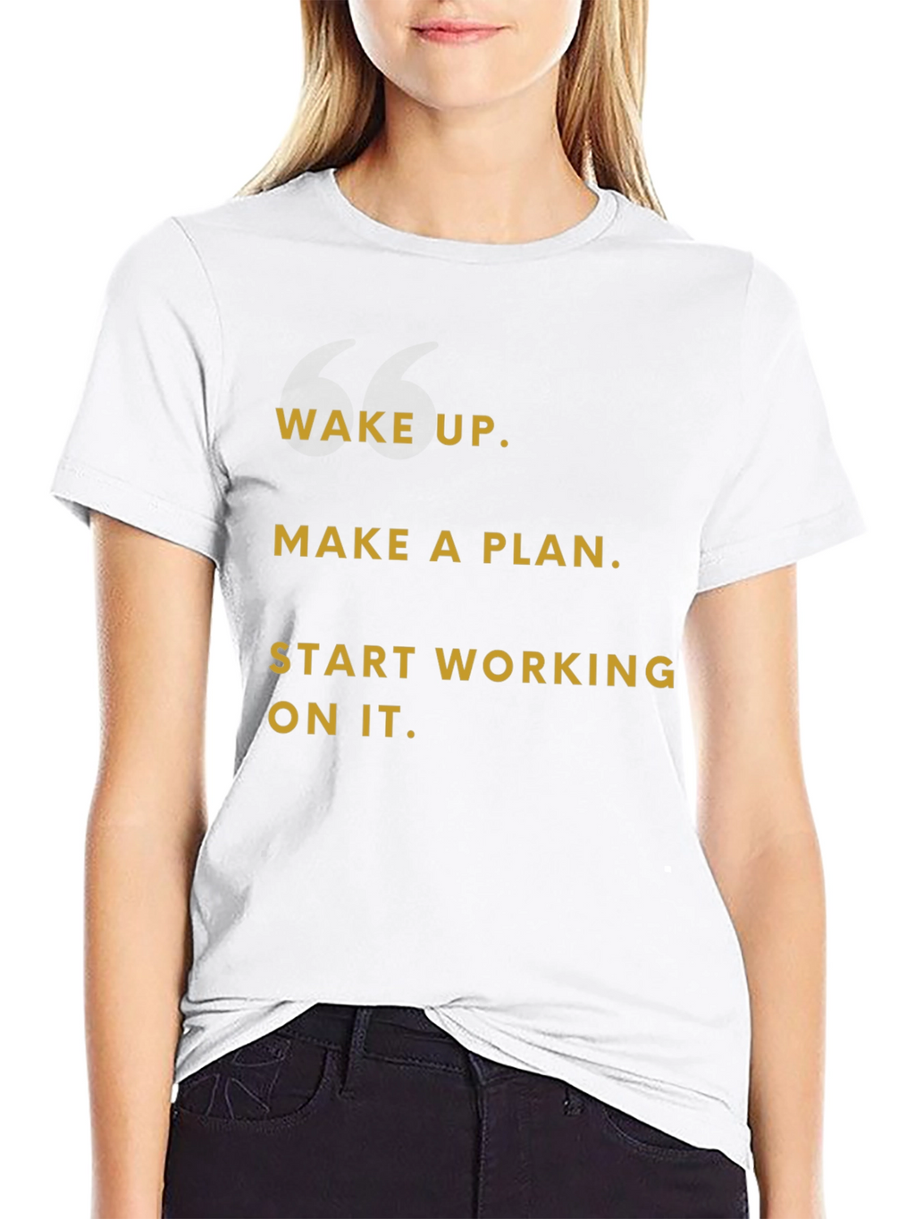 Motivational Graphic T-Shirt - Wake Up Make a Plan