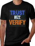 Trust But Verify Graphic Tee