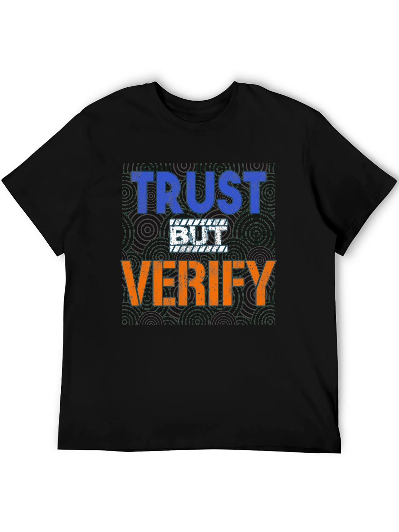 Trust But Verify Graphic Tee