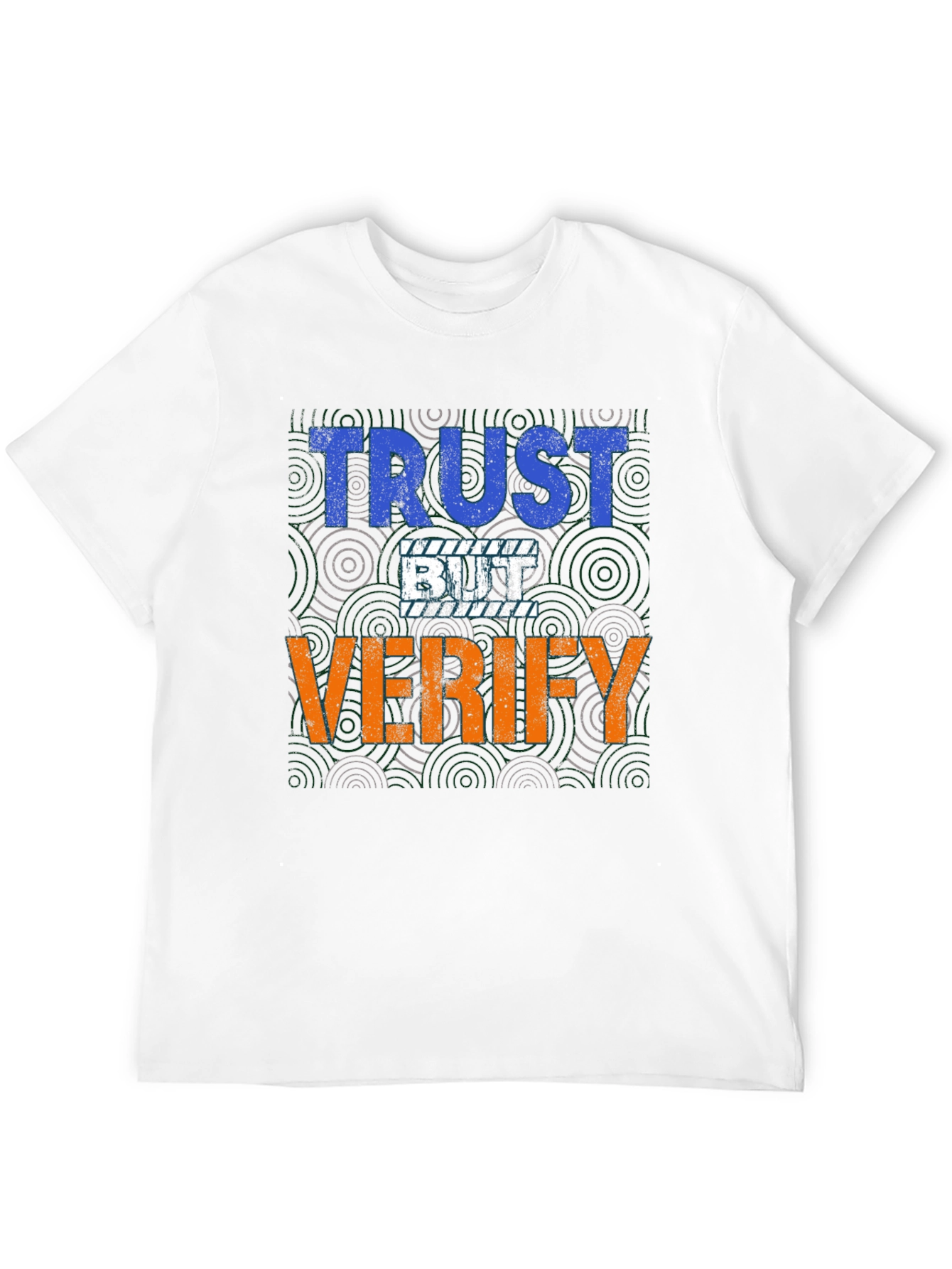 Trust But Verify Graphic Tee
