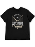 Not Going Down Without a Fight T-Shirt