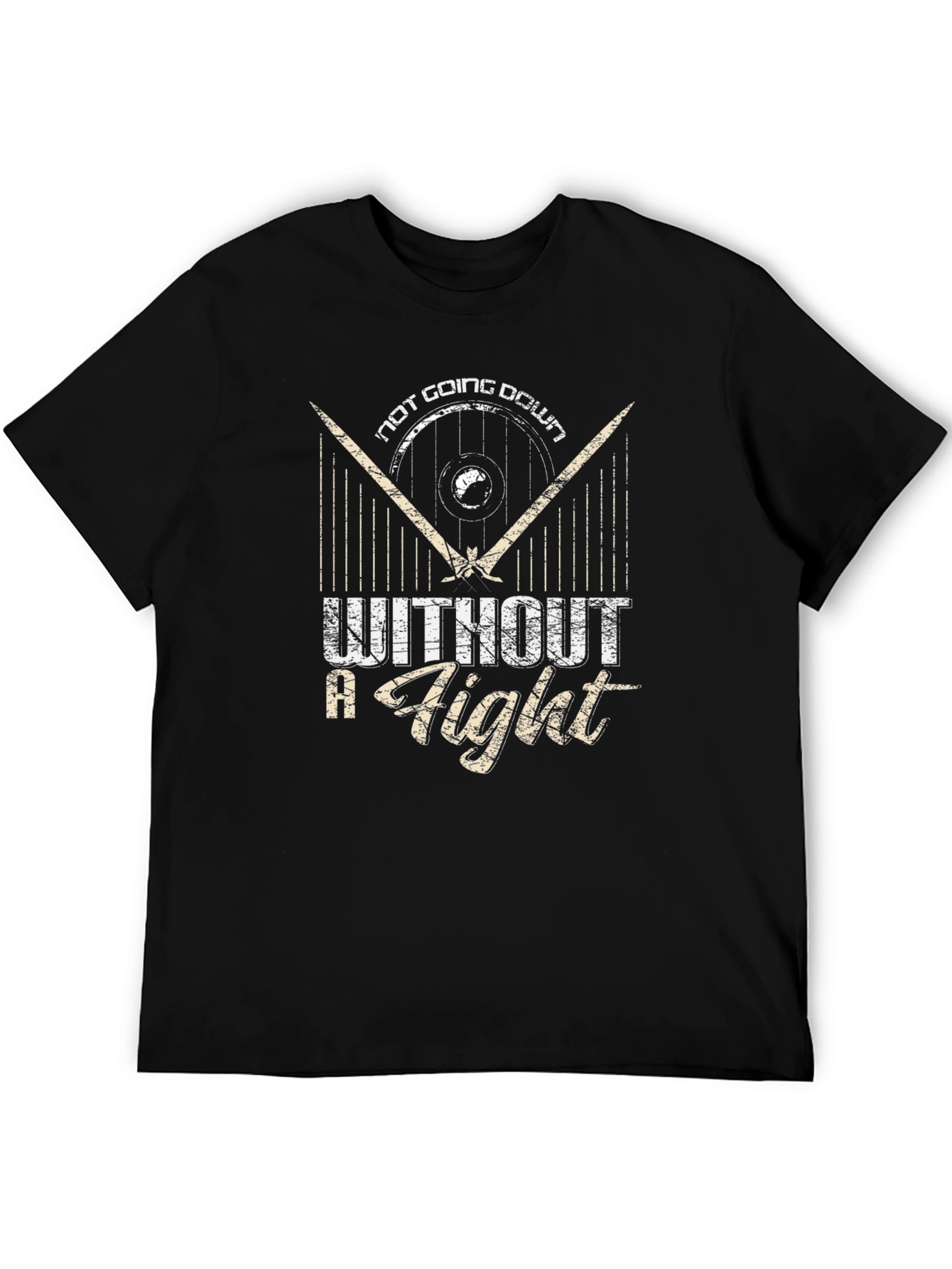 Not Going Down Without a Fight T-Shirt