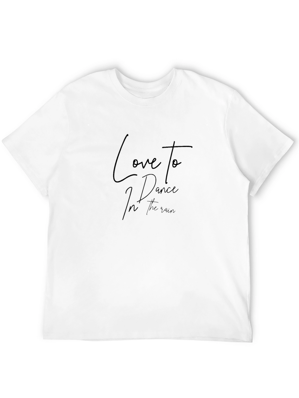 Love to Dance in the Rain Black Graphic Tee