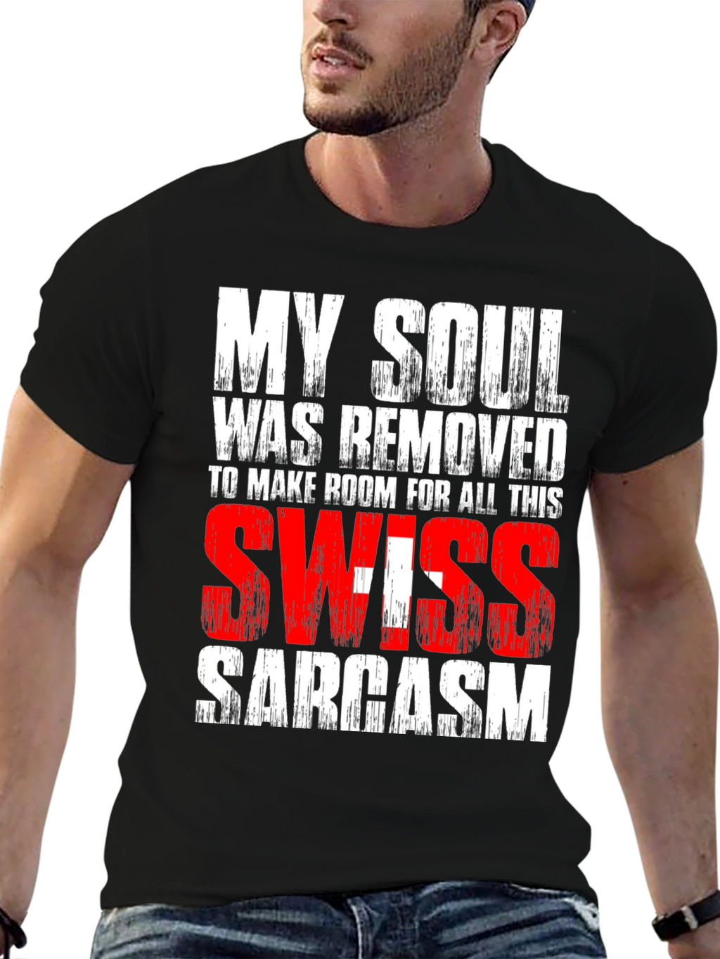 Swiss Sarcasm T-Shirt - Soul Removed Design