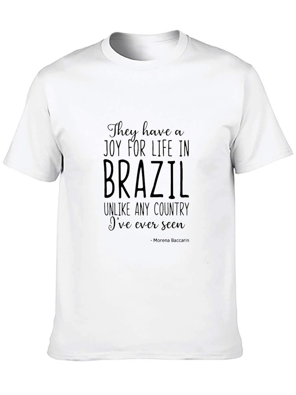 Brazil Joy For Life Graphic T-Shirt