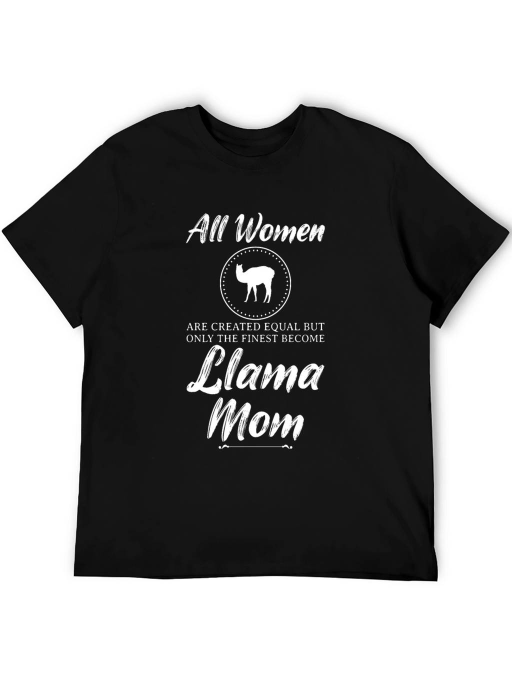 All Women Llama Mom T-Shirt