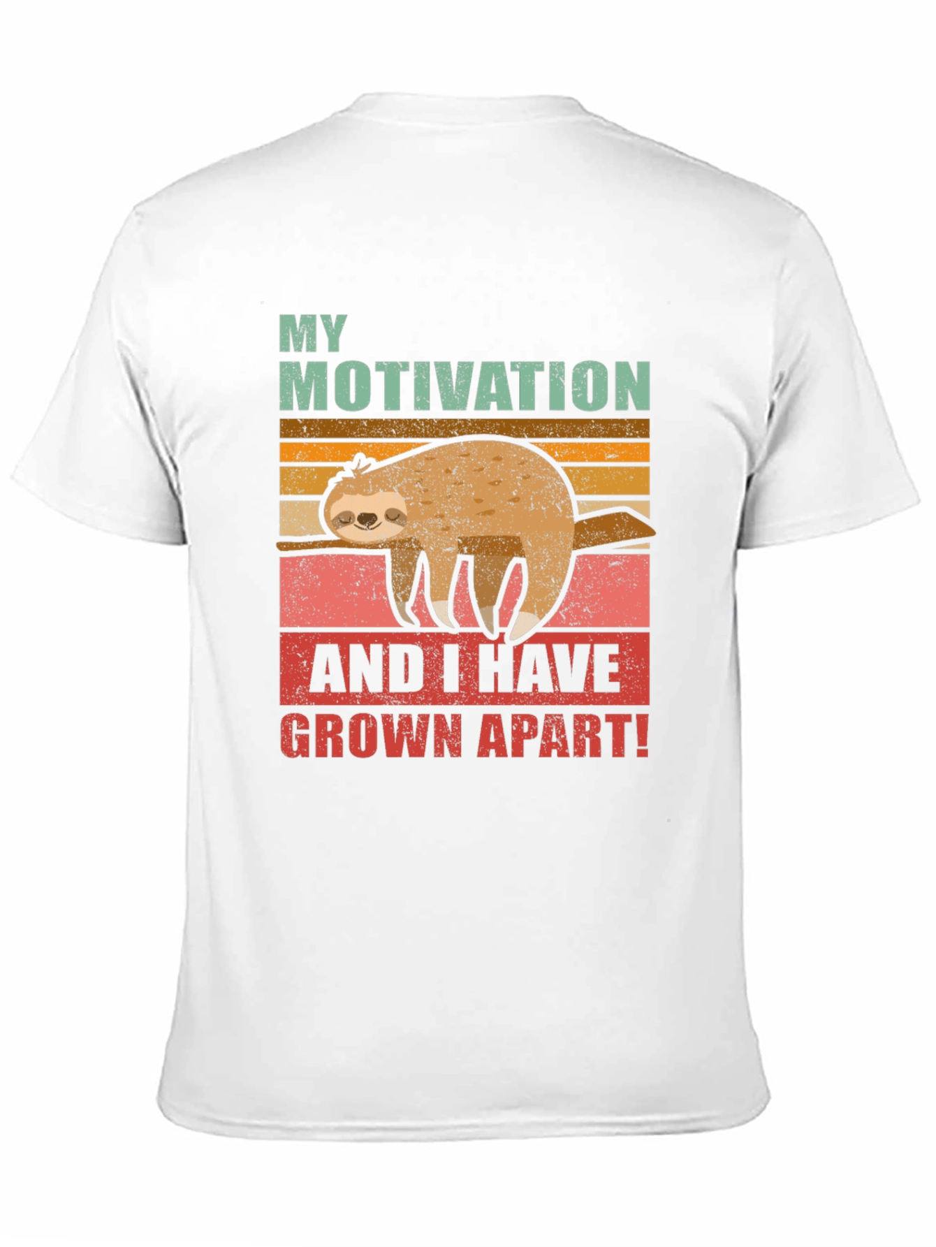 Funny Sloth Motivation T-Shirt