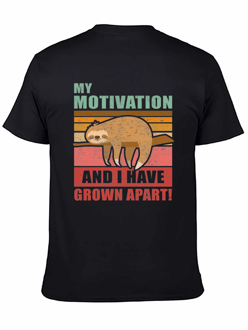 Funny Sloth Motivation T-Shirt