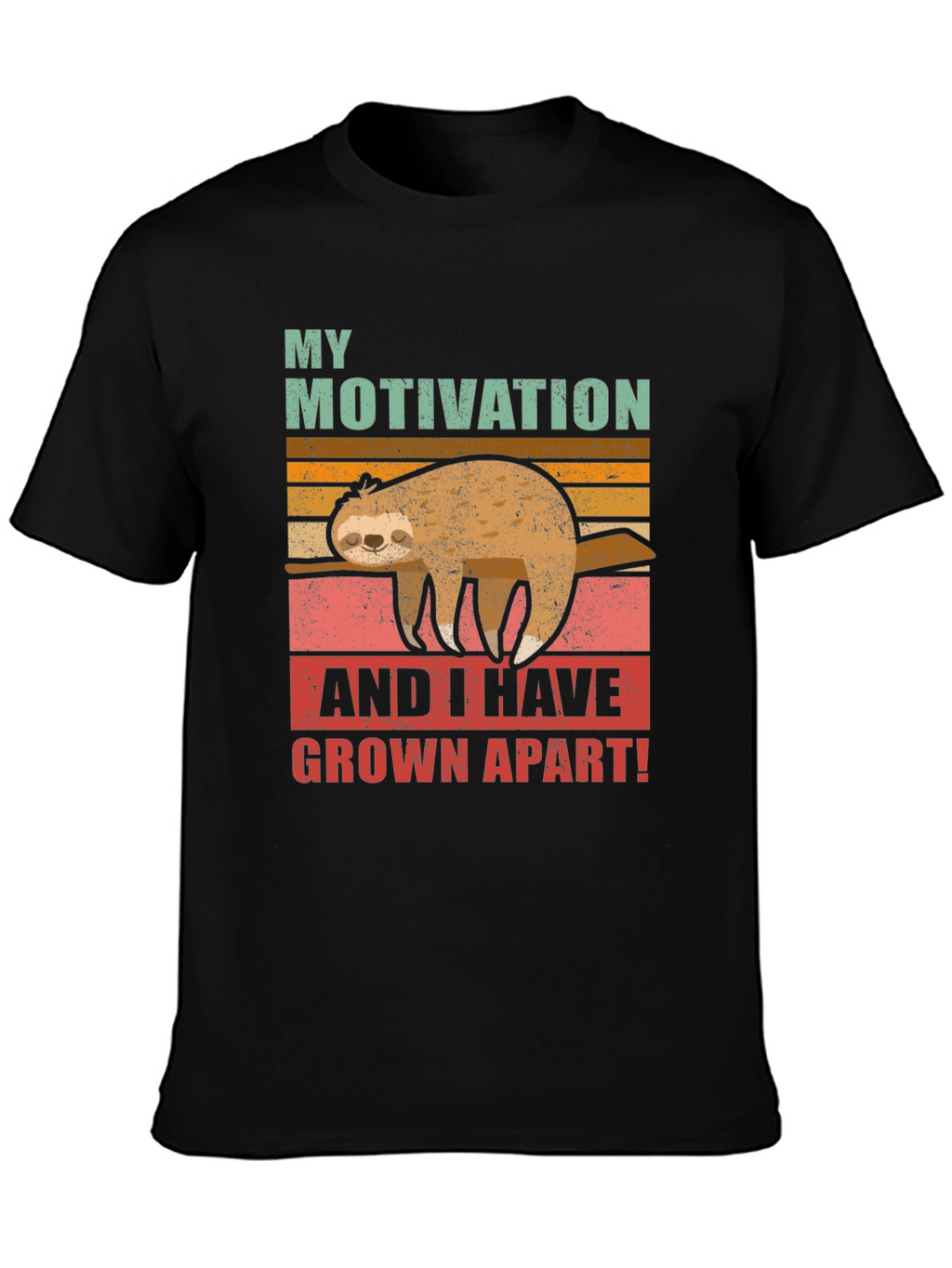 Funny Sloth Motivation T-Shirt