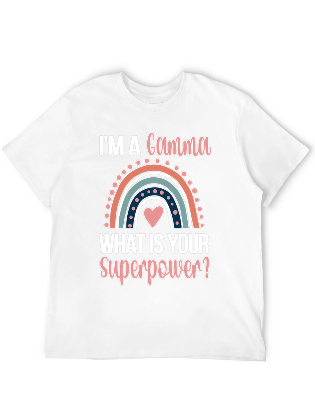 Gamma Superpower T-Shirt - Cute Rainbow Design