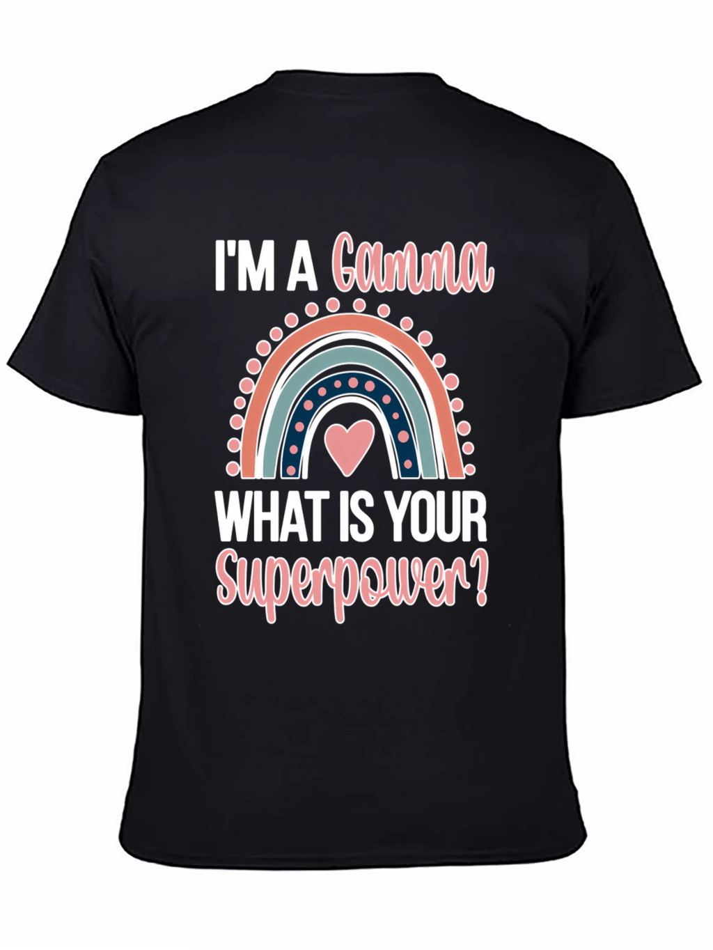 Gamma Superpower T-Shirt - Cute Rainbow Design