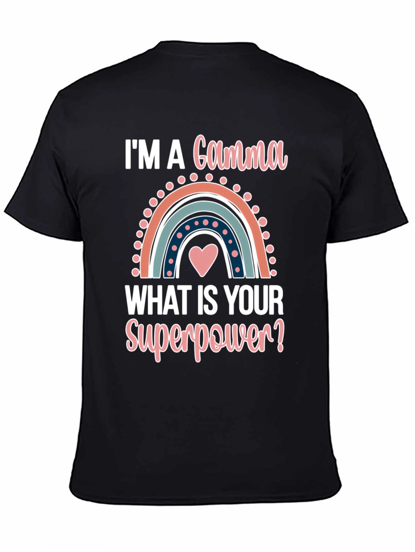 Gamma Superpower T-Shirt - Cute Rainbow Design