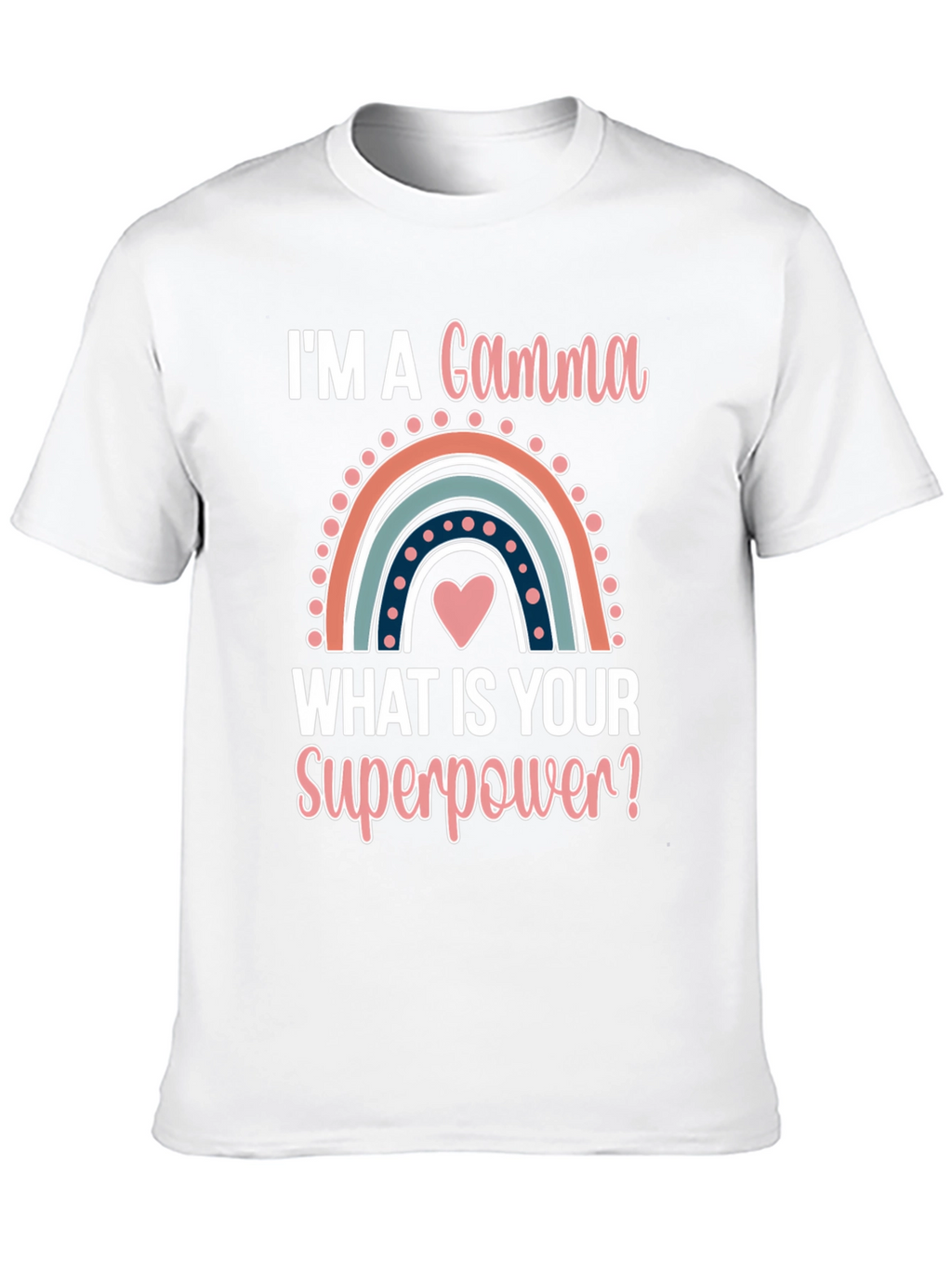Gamma Superpower T-Shirt - Cute Rainbow Design
