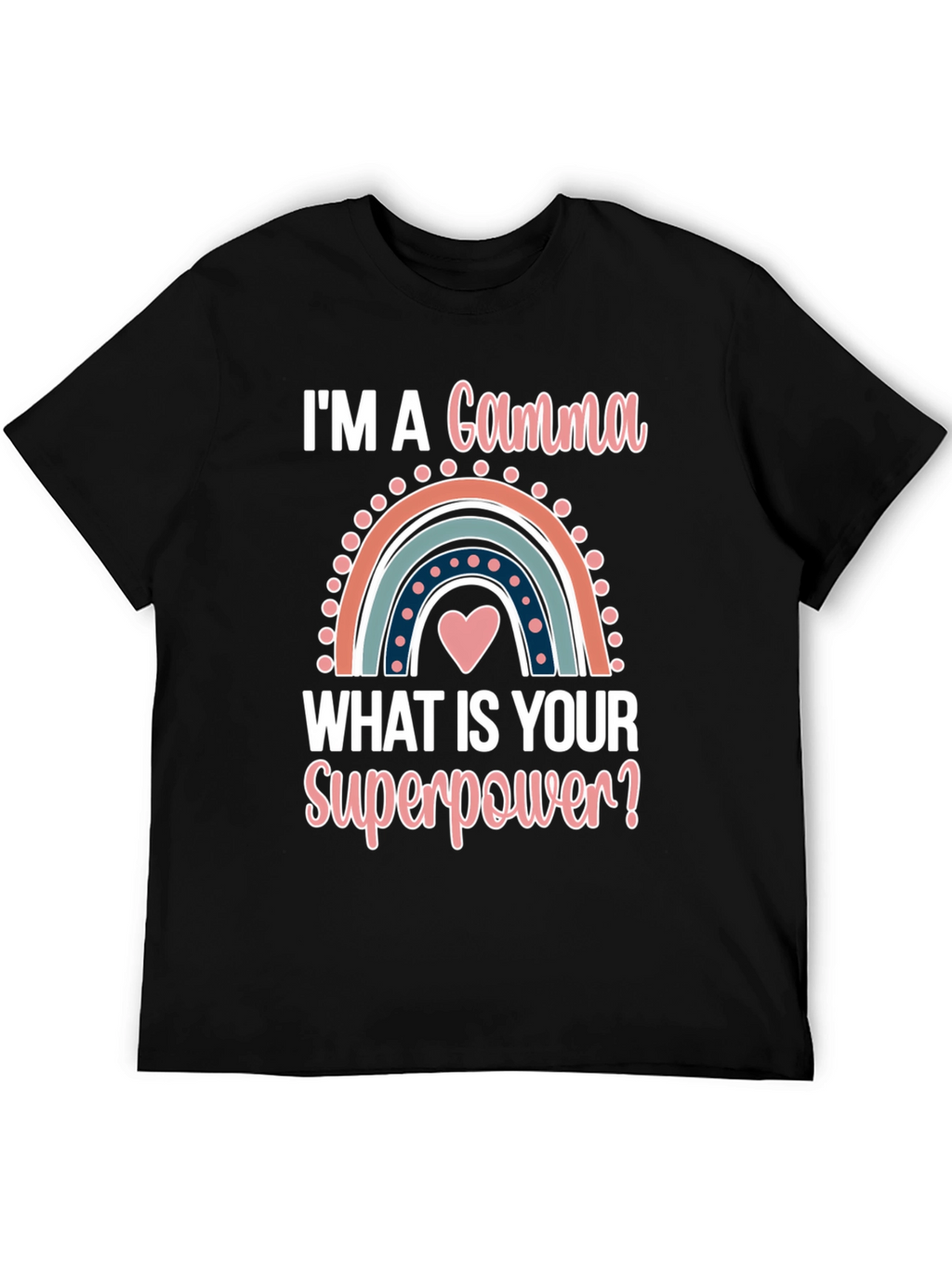 Gamma Superpower T-Shirt - Cute Rainbow Design