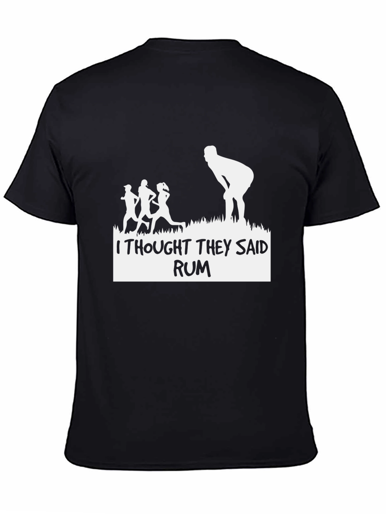 Funny I Thought They Said Rum Black T-Shirt