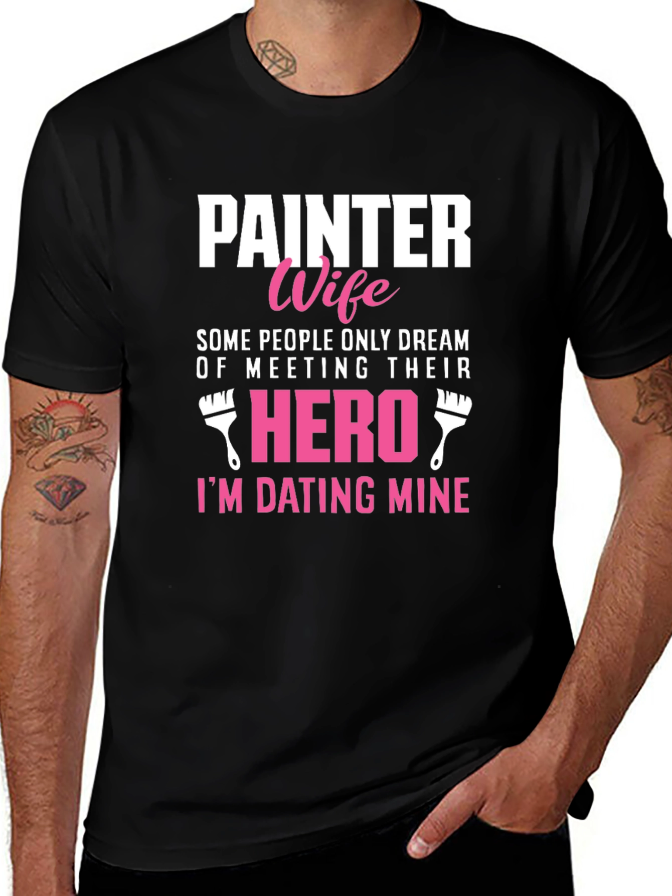 Painter Wife T-Shirt - Dating My Hero Tee