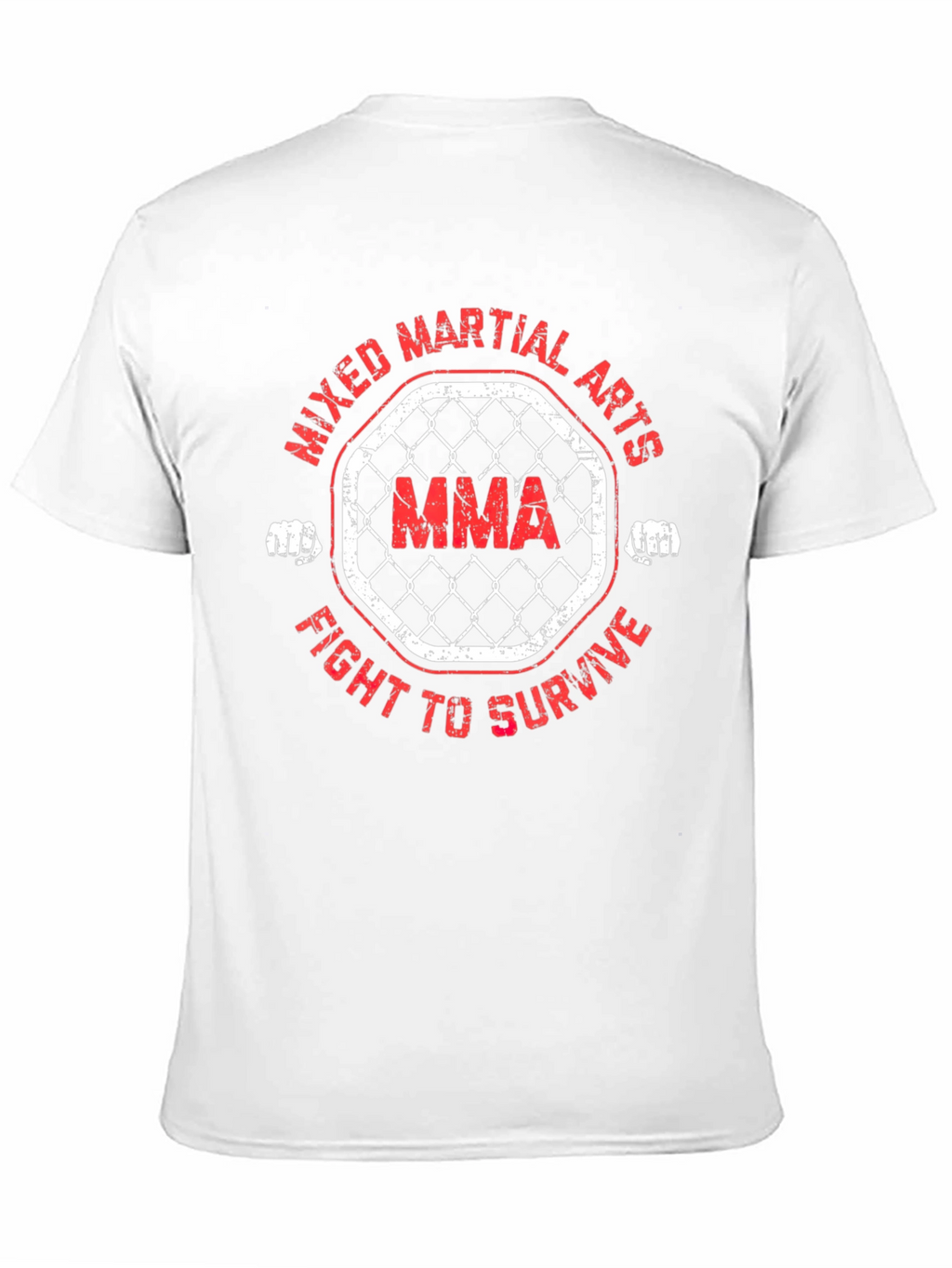 MMA Fight to Survive Graphic T-Shirt