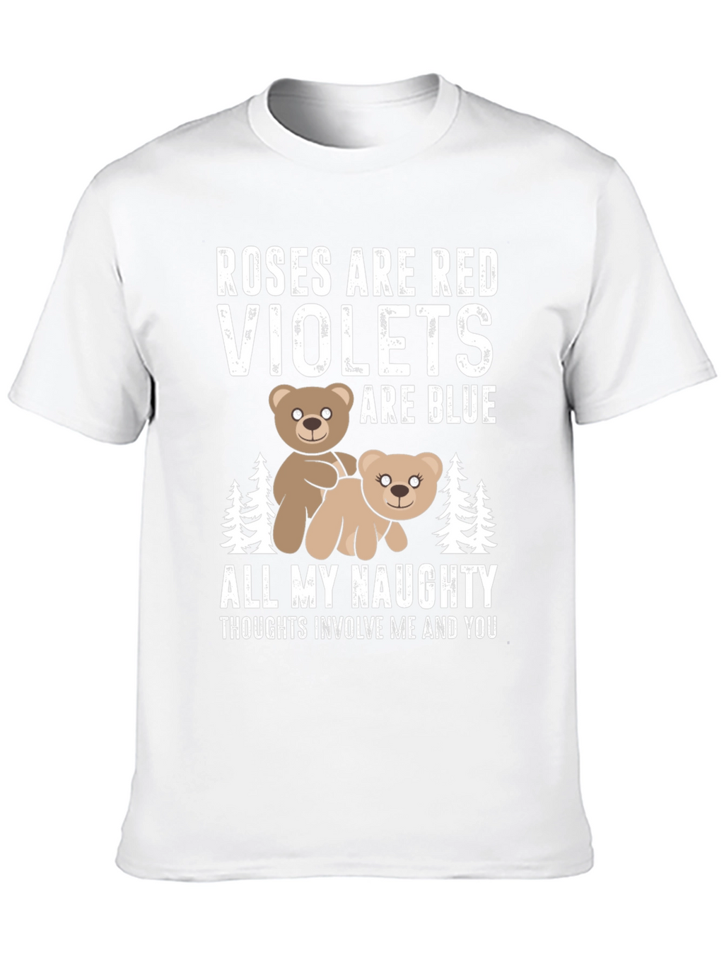 Roses Are Red Adult Humor T-Shirt