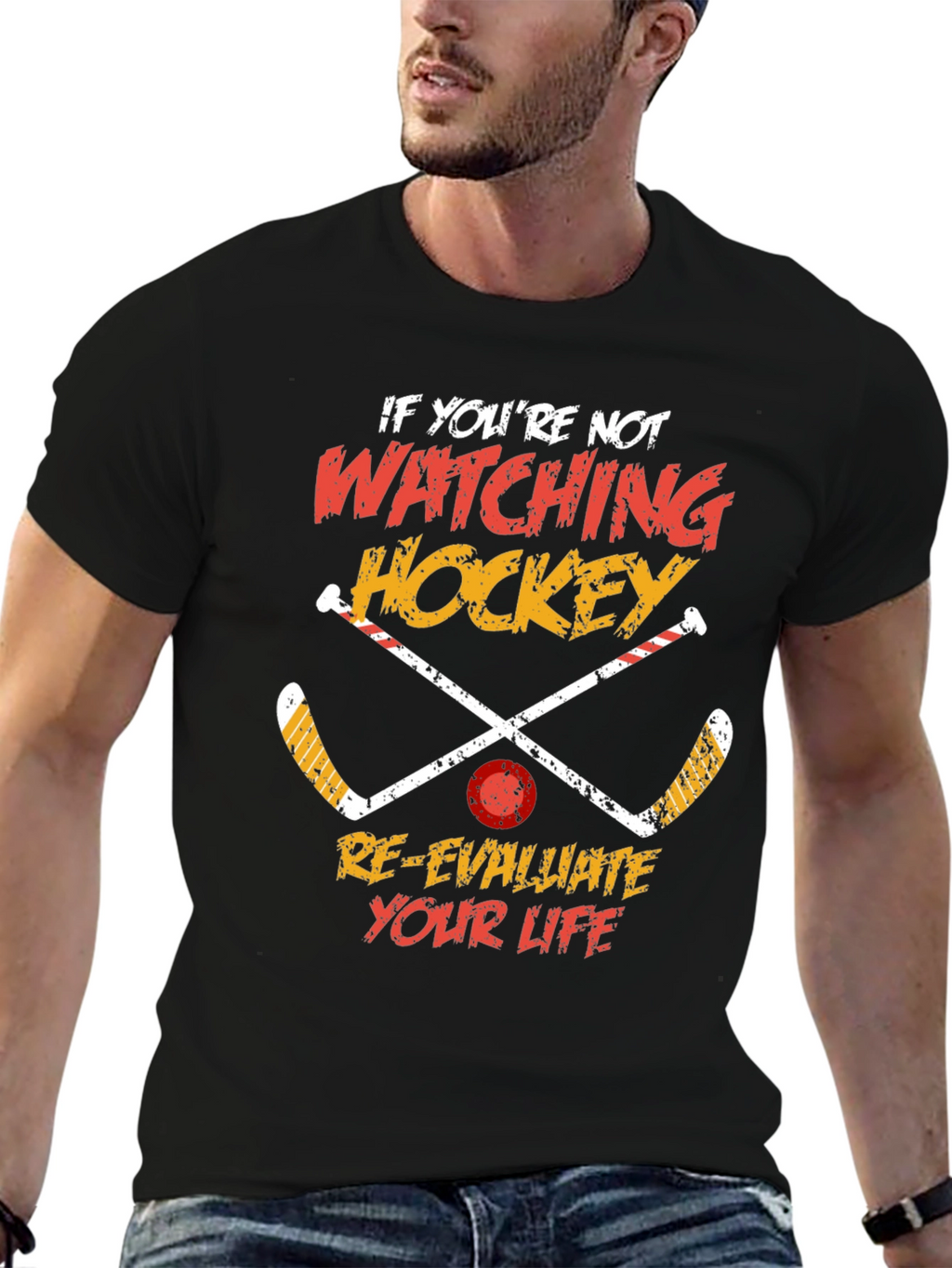 Hockey Fan T-Shirt - Re-Evaluate Your Life