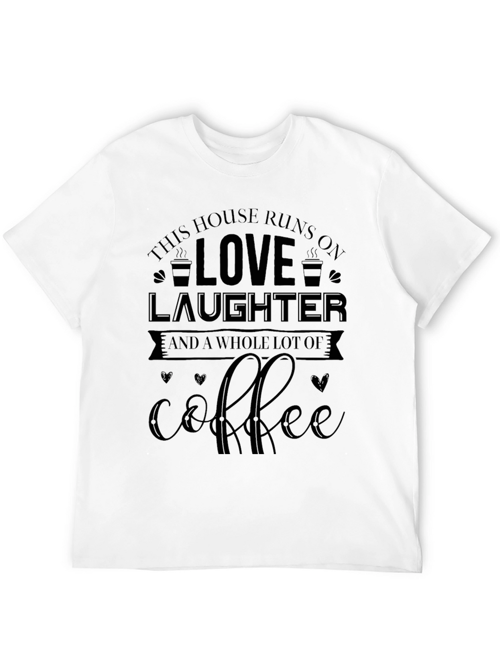 Love Laughter Coffee Graphic Tee