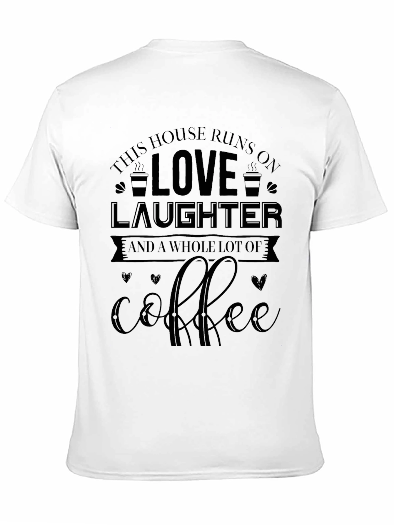 Love Laughter Coffee Graphic Tee