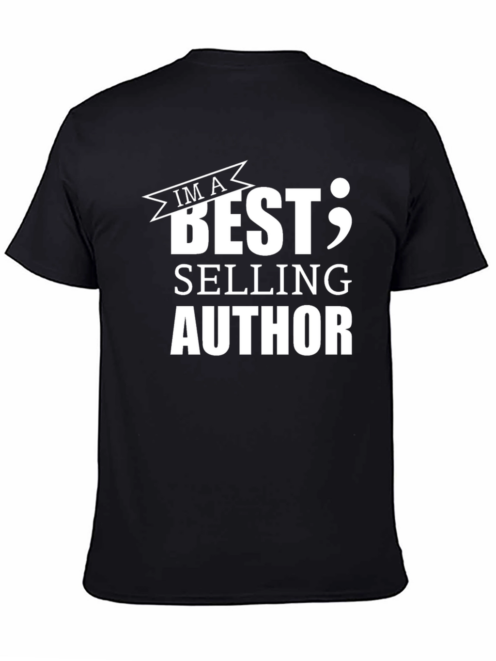 Im a Best Selling Author Black T-Shirt