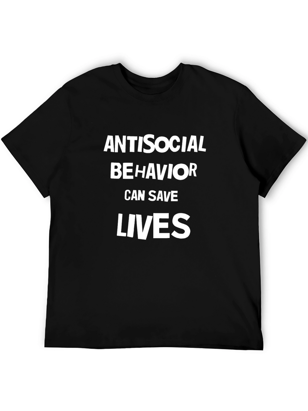 Antisocial Behavior Saves Lives Black Graphic Tee