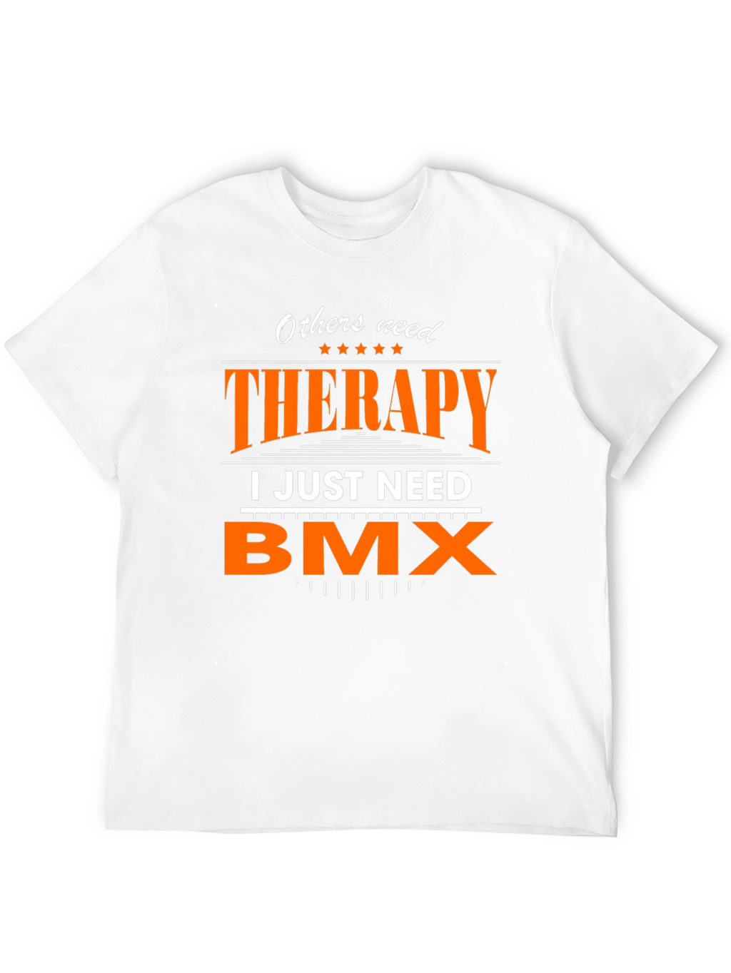 BMX Therapy T-Shirt - For the Ride Obsessed