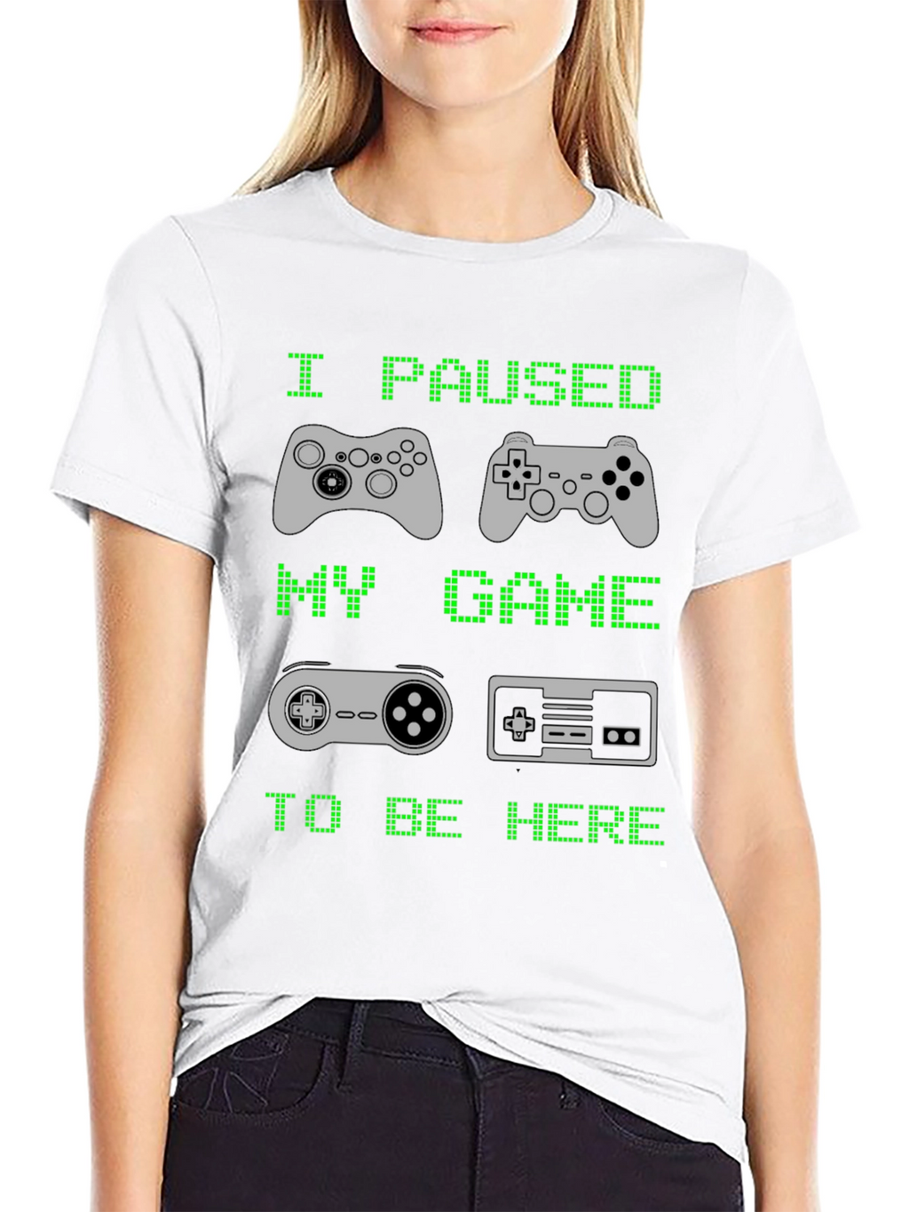 I Paused My Game to Be Here T-Shirt