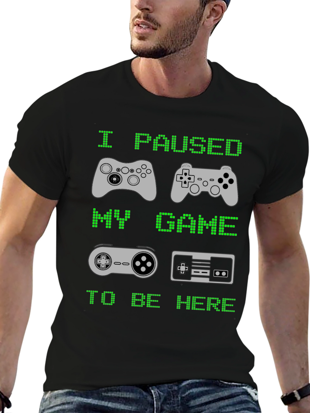 I Paused My Game to Be Here T-Shirt